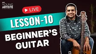 Урок 10 | Гитара для начинающих | SIFF Young Artiste #learnguitar #beginnerguitarlessons#stepbystep