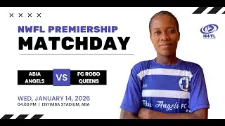 NWFL MD6 || ABIA ANGELS vs FC ROBO QUEENS