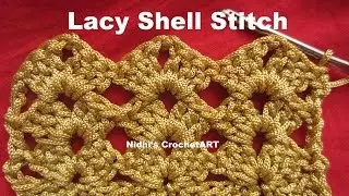 How To Crochet- Lacy Shell Stitch Tutorial