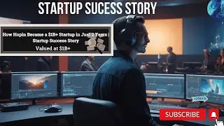 How Hopin Became a $1B+ Startup in Just 2 Years | Startup Success Story