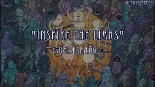 Dance Gavin Dance - Inspire The Liars (Tree City Sessions 2) (Sub. Espa&ntilde;ol)