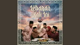 Lebaran Kali Ini (Preview)