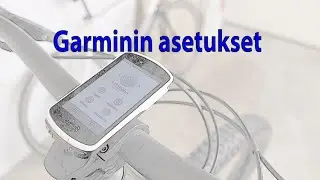 Garminin asetukset MTB k&auml;ytt&ouml;&ouml;n