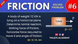 FRICTION SOLVED PROBLEM 6 IN ENGINEERING MECHANICS IN HINDI @TIKLESACADEMY