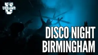 UPRAWR Birmingham: Disco
