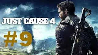 JUST CAUSE 4 Let's Play Part 9: The Illapa Project