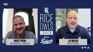 Rice Owls Insider (Guest: Scott Pera)