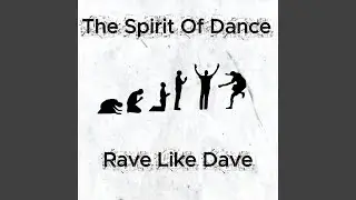 Rave Like Dave (Original Mix)