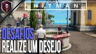 HITMAN Sapienza | Desafios - Realize um Desejo.