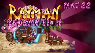 Eat at Joe's! {Rayman Redemption Playthrough - Part 22}