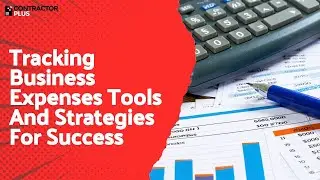 Tracking Business Expenses Tools And Strategies For Success