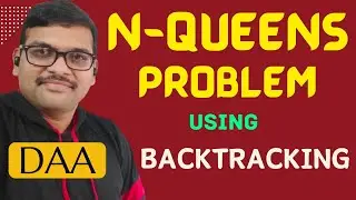 39-N-Queens Problem Solved Using Backtracking | 4-Queens Example Explained | DAA