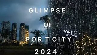 Glimpse of Port City in 2024 | Colombo Night life | Srilanka