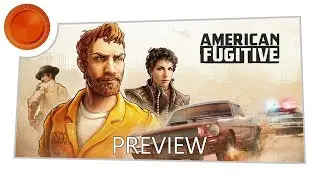 American Fugitive &mdash; Предварительный обзор &mdash; Xbox One