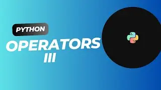 Python Operators III | Tech with alvi