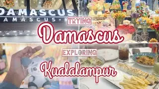 Trying Damascus | Exploring the streets of Kualalampur