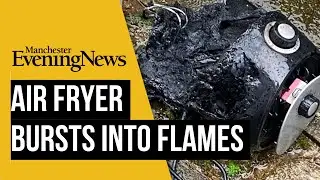Shocking video of air fryer that burst into flames