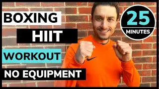 25 Minute HIIT Boxing Workout NO EQUIPMENT // GET SHREDDED