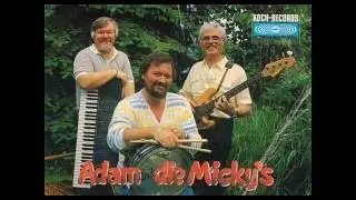 Adam und die Micky's - Warum r&auml;&auml;chent's immer nur am Sonntag