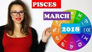 PISCES March 2018 Horoscope. YOUR VISION for your LIFE CHANGES, and so does Your LUCK!