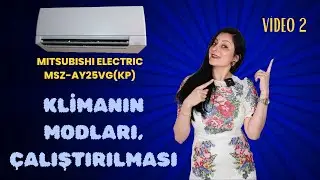 MITSUBISHI ELECTRIC MSZ-AY25VG(KP) KLİMANIN MODLARI VE DETAYLARI