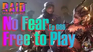 Raid Shadow Legends Free to Play No Fear Ep 086