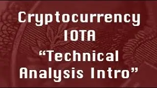IOTA Technical Analysis Intro : Path Chat Education