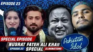 Pakistan Idol 2025 &mdash; Episode 23 | Gala Round: Nusrat Fateh Ali Khan Tribute
