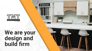 We Are Your Design & Build Firm - TNT Design & Build