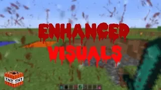 ENHANCED VISUALS MOD 1.11. Y 1.11.2 | EFECTOS SANGRIENTOS PARA MINECRAFT | JJgamer