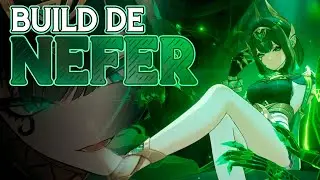 Nefer Build Guide | Genshin Impact