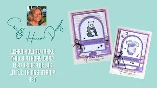 Big Birthday Wishes Card Tutorial | Big Little Things + Splash of Sparkles DSP