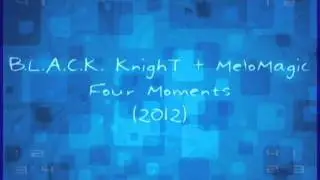MeloMagic - Four Moments