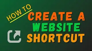 How to Create a Desktop Shortcut For a Website? Create a Shortcut for a Website on Window and Mac