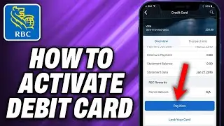 How To Activate RBC Royal Bank Debit Card