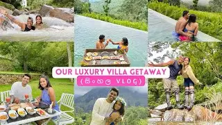 Our Luxury Villa Getaway😍❤️🇱🇰|@LeMaasTotaVilla✨(සිංහල vlog) #eshiandhella #couplechannel