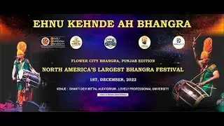 LPU is all set to host the India Edition of Flower City Bhangra
