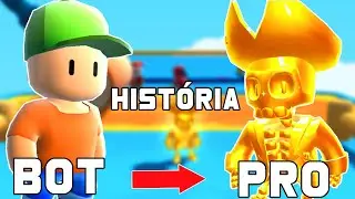 A HISTÓRIA DO BOT QUE VIROU PRO PLAYER STUMBLE GUYS (ELE FOI HUMILHADO)