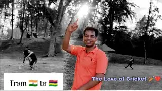 From 🇮🇳 to 🇲🇺 – The Love of Cricket 🏏❤️ #rahulchauhan 