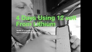 LITHIUM RV BATTERY = 4+ DAYS on 12 VOLT.. HOW TO Manage Inverter  |  Vanlife in a Travato GL