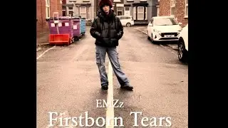 Firstborn Tears- EMZz (official music video)