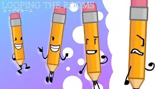 BFDI:TPOT: Looping The Rooms Animation Meme with Pencil BFDI