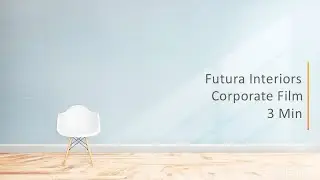 FUTURA | Corporate Interior Film | CHENNAI