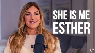 SHE IS ME: Esther | Braveheart Talks Podcast