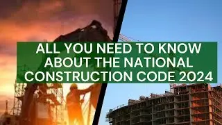 ALL YOU NEED TO KNOW ABOUT THE NATIONAL CONSTRUCTION CODE 2024;  QS SUSAN RUTTO