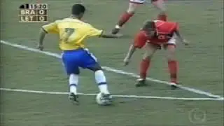 Ronaldinho vs Latvia (26/06/1999)