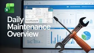 How to Build a Maintenance Dashboard in Excel That Saves Hours Every Week