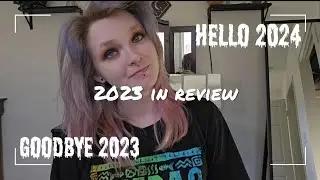 2023 a year in review! | walk down memory lane with me!