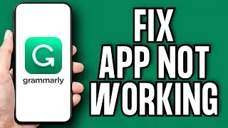 How To Fix Grammarly App Not Working Mobile