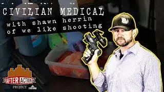 AAP 001: Civilian Medical I with Shawn Herrin (Unedited)